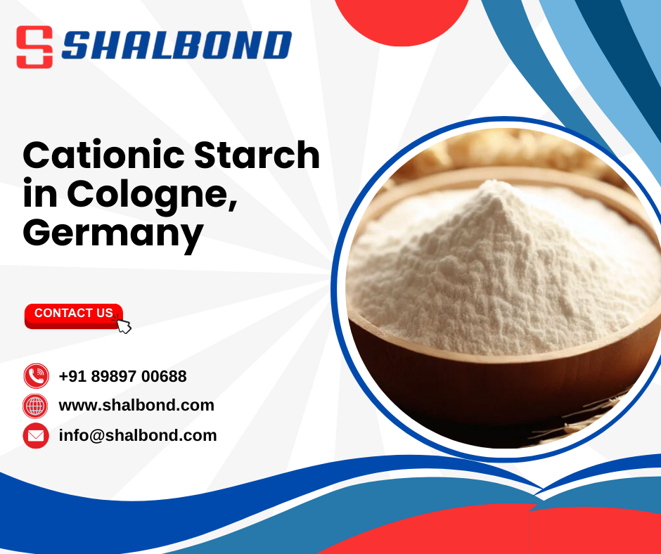 Cationic Starch in Cologne, Germany