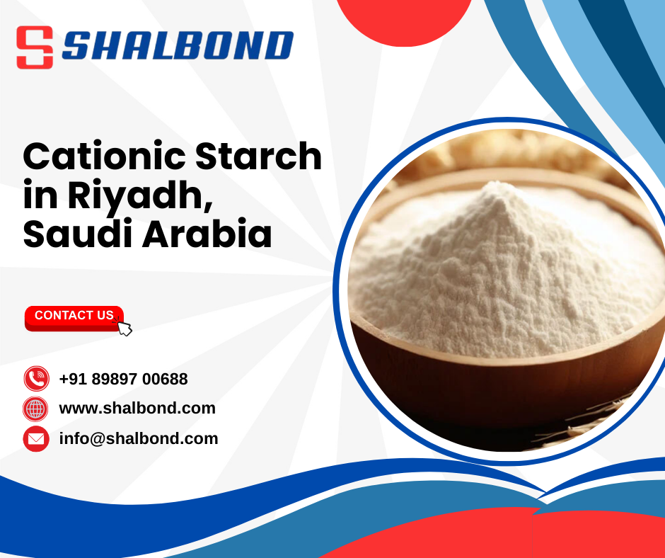 Cationic Starch in Riyadh, Saudi Arabia