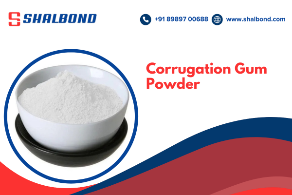 Corrugation Gum Powder