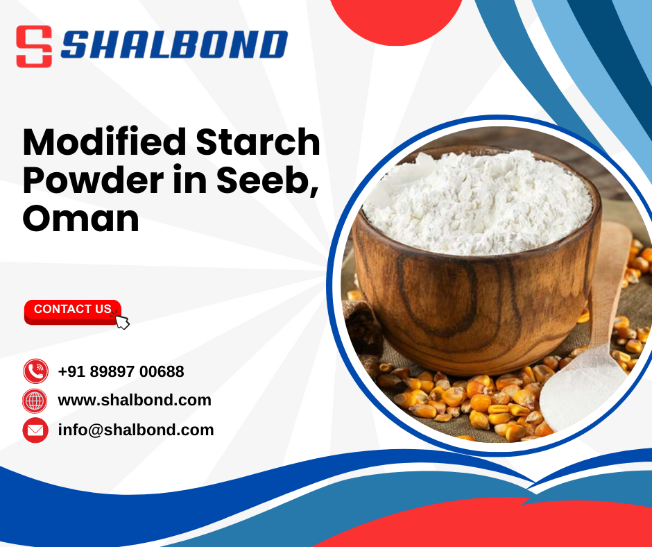 Modified Starch Powder in Seeb, Oman