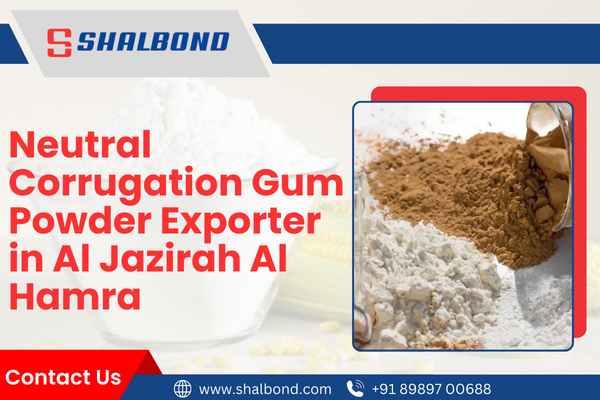 Neutral Corrugation Gum Powder Exporter in Al Jazirah Al Hamra