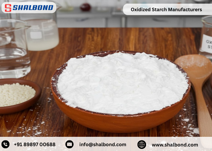 Oxidized Starch Manufacturers