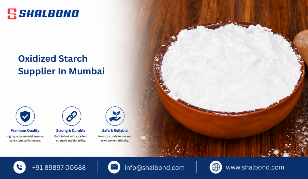 Oxidized Starch Supplier in Mumbai