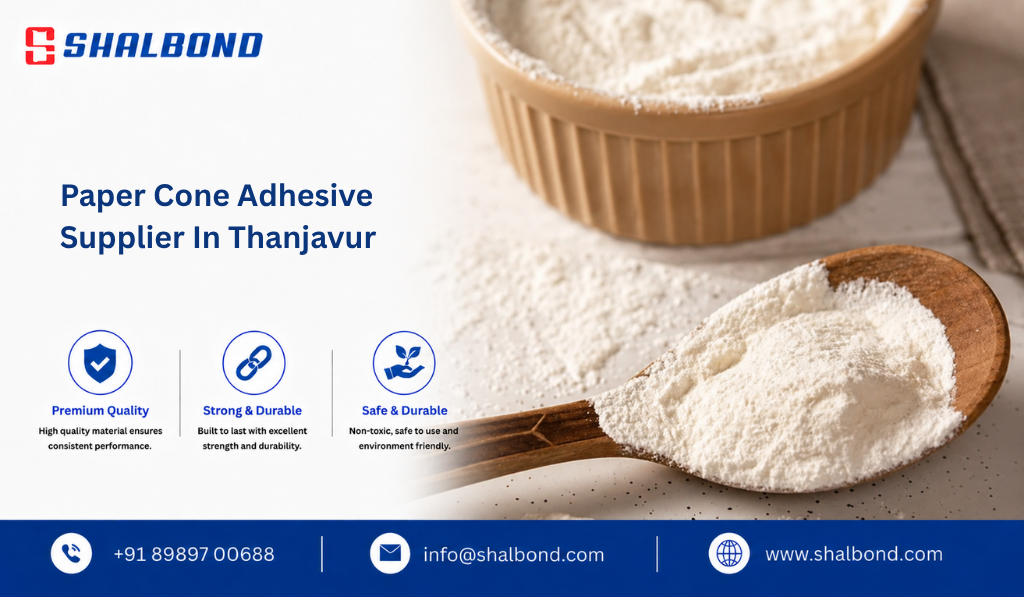 Paper Cone Adhesive Supplier in Thanjavur