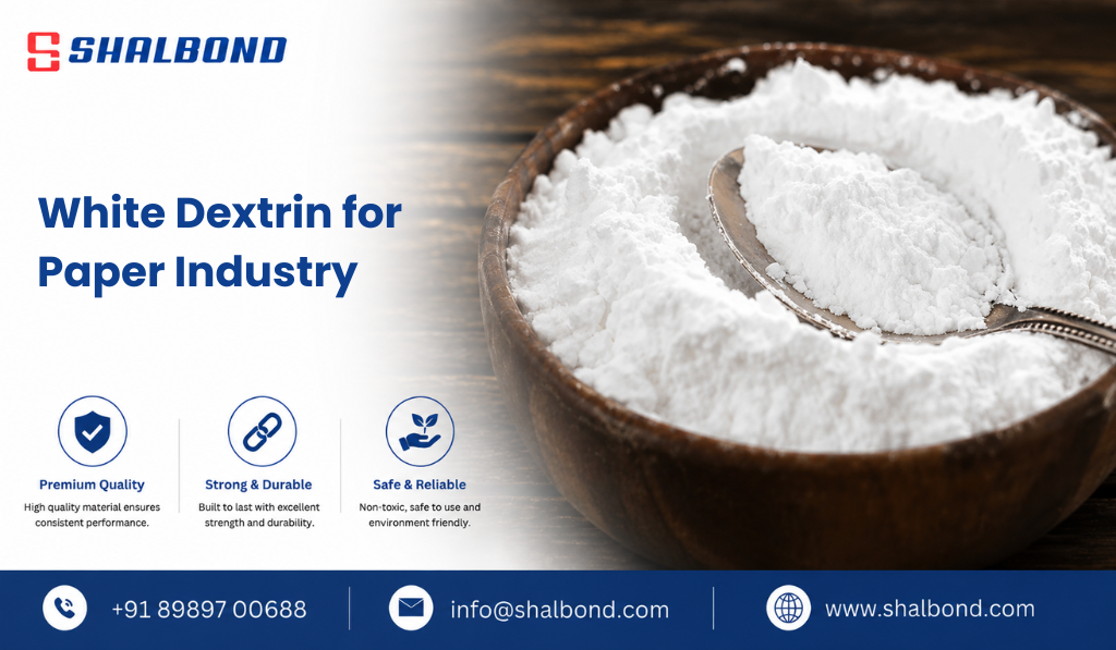 White Dextrin for Paper Industry