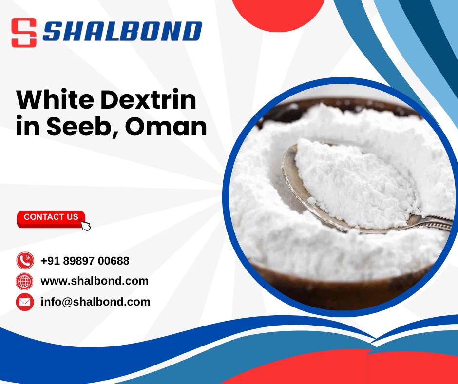 White Dextrin in Seeb, Oman