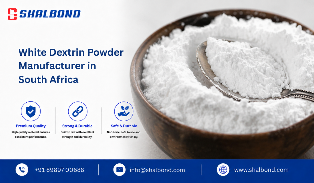 White Dextrin Powder Manufacturer in South Africa