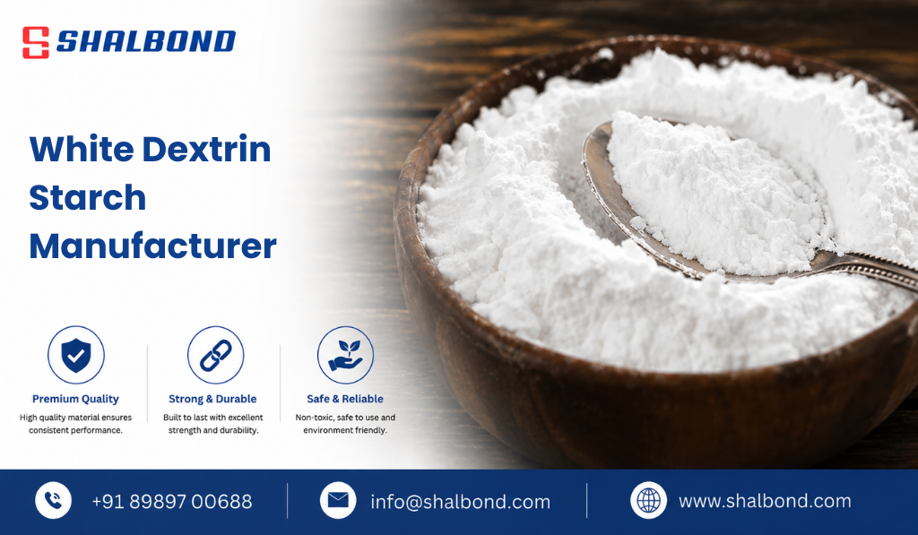 White Dextrin Starch Manufacturer