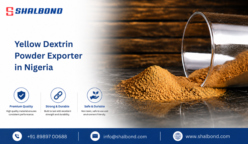 Yellow Dextrin Powder Exporter in Nigeria